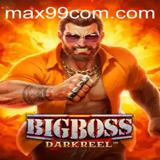 Dive into the Exciting World of BigBoss at MAX99.FUN