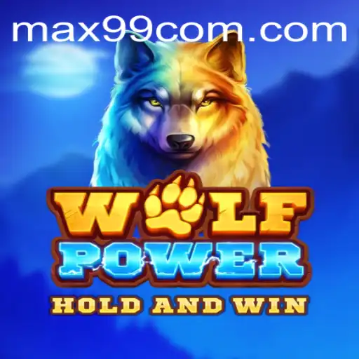 Discovering the Thrill of WolfPower on MAX99.FUN