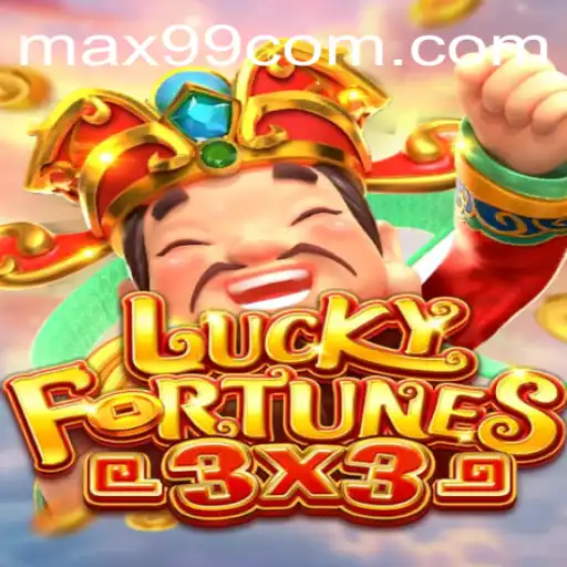 Discover the Exciting World of LUCKYFORTUNES3x3 on MAX99.FUN